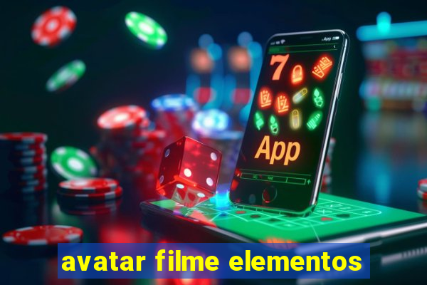 avatar filme elementos